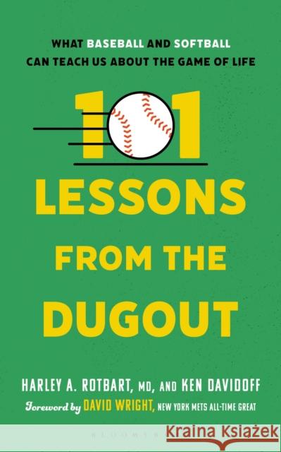 101 Lessons from the Dugout Ken (Professor, emeritus baseball columnist) Davidoff 9798765163009 Bloomsbury Publishing USA - książka
