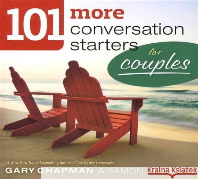 101 More Conversation Starters For Couples Gary D Chapman 9780802408389 Northfield Publishers - książka