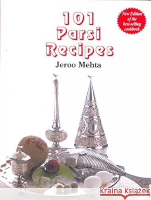 101 Parsi Recipes Jeroo Mehta 9788179913673 Popular Prakashan Ltd - książka