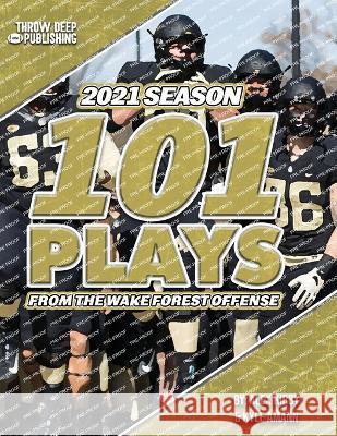 101 Plays from the Wake Forest Offense Kyle Amann Alex Kirby  9798396165939 Independently Published - książka