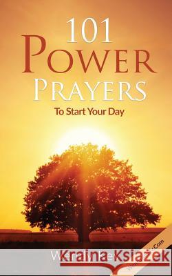 101 Power Prayers Wendy White Key 9781530489428 Createspace Independent Publishing Platform - książka