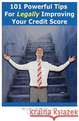 101 Powerful Tips for Legally Improving Your Credit Score David Milne 9780955926945 Milhouse Publishing - książka