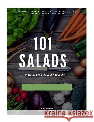 101 Salads Kimberly Brown 9781977905710 Createspace Independent Publishing Platform - książka