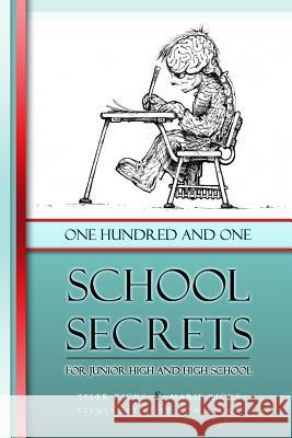 101 School Secrets: for Junior High and High School Ricks, Tyler Matthew 9781477503652 Createspace Independent Publishing Platform - książka