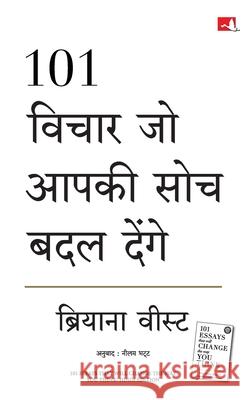 101 Vichar Jo Aapki Soch Badal Denge Brianna Wiest 9789373174525 Manjul Publishing House Pvt Ltd - książka