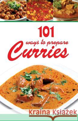 101 Ways to Prepare Curries Reejhsinghani Aroona 9789381384275 V&s Publishers - książka