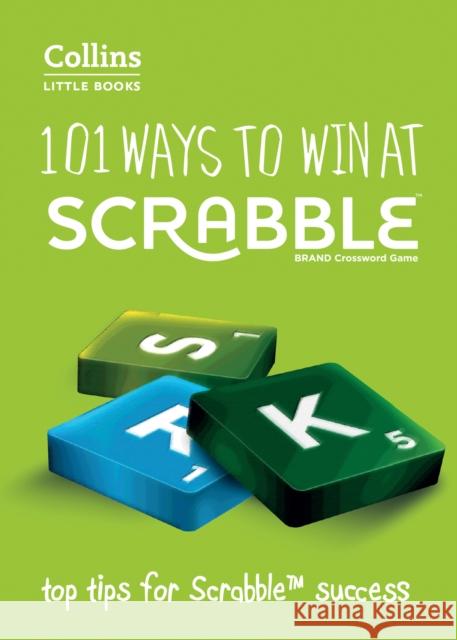 101 Ways to Win at SCRABBLE®: Top Tips for Scrabble® Success Barry Grossman 9780008320195 HarperCollins Publishers - książka