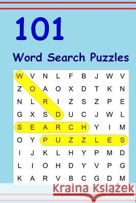101 Word Search Puzzles Sunil Tanna 9781727021103 Createspace Independent Publishing Platform - książka