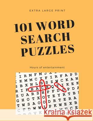 101 Word Search Puzzles: Extra Large Print Pretty Pickles 9781092898836 Independently Published - książka