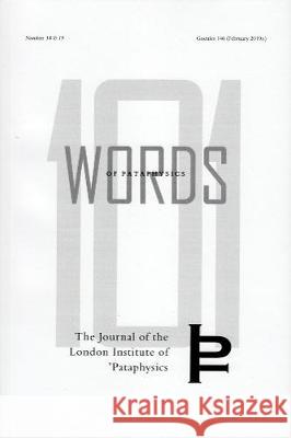 101 Words of Pataphysics Paul Gayot Thieri Foulc Ted Hiebert 9780993148781 Atlas Press - książka