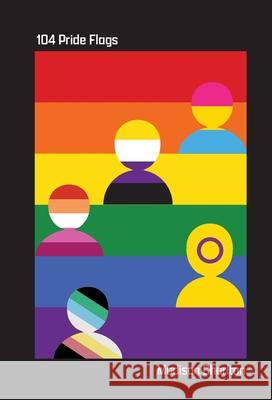 104 Pride Flags Madison Charlton 9781998545360 Telephasic Workshop, Ltd. Hawaii - książka