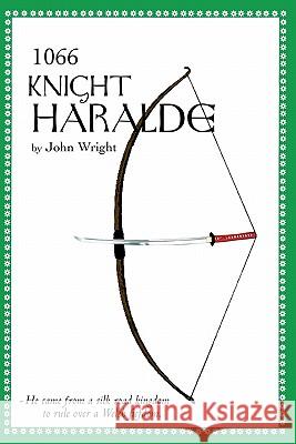 1066 Knight Haralde John Wright 9781453621271 Createspace - książka