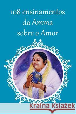 108 ensinamentos sobre o Amor Sri Mata Amritanandamayi Devi 9781680374766 M.A. Center - książka