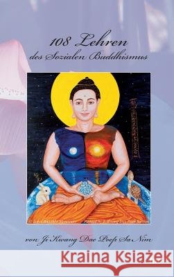 108 Lehren des Sozialen Buddhismus Ji Kwang Da 9783960512844 Tao.de in J. Kamphausen - książka