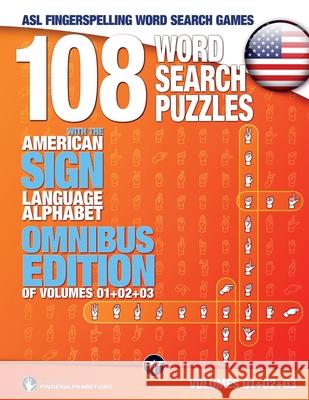 108 Word Search Puzzles with the American Sign Language Alphabet: Volume 04 Fingeralphabet Org 9783864690204 Legendarymedia - książka