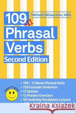 109 Phrasal Verbs Michael Digiacomo 9780991507955 Happy English - książka