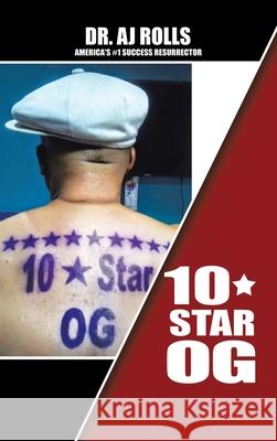 10 * Star Og Dr Aj Rolls 9781698709383 Trafford Publishing - książka