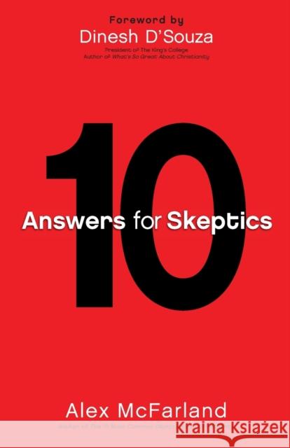 10 Answers for Skeptics Alex McFarland 9780764215148 Bethany House Publishers - książka