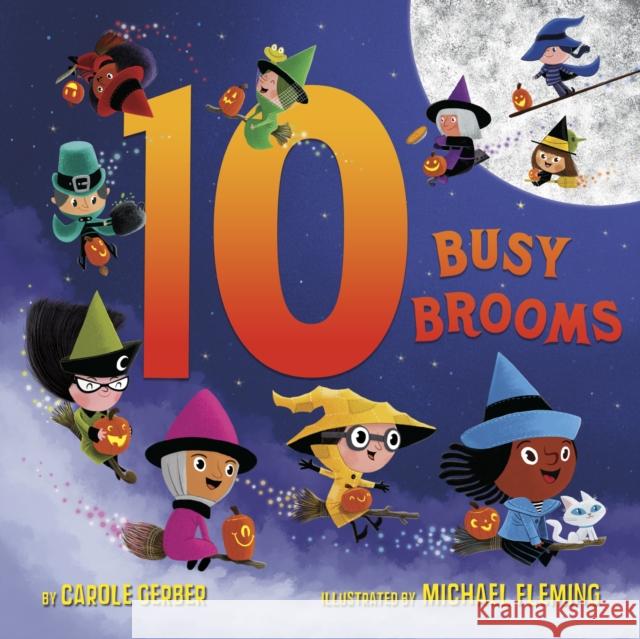 10 Busy Brooms Carole Gerber Michael Fleming 9781524768997 Random House USA Inc - książka