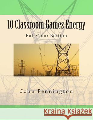 10 Classroom Games Energy: Full Color Edition Meg Cabot John Pennington 9781479134724 Harper Teen - książka