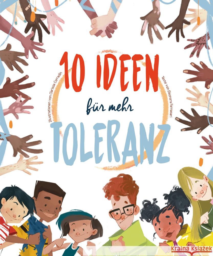 10 Ideen für mehr Toleranz Fornasari, Eleonora 9788863125252 White Star - książka