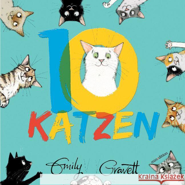 10 Katzen Gravett, Emily 9783039340606 Minedition - książka