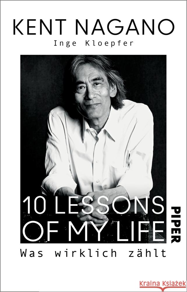 10 Lessons of my Life Nagano, Kent, Kloepfer, Inge 9783492317580 Piper - książka