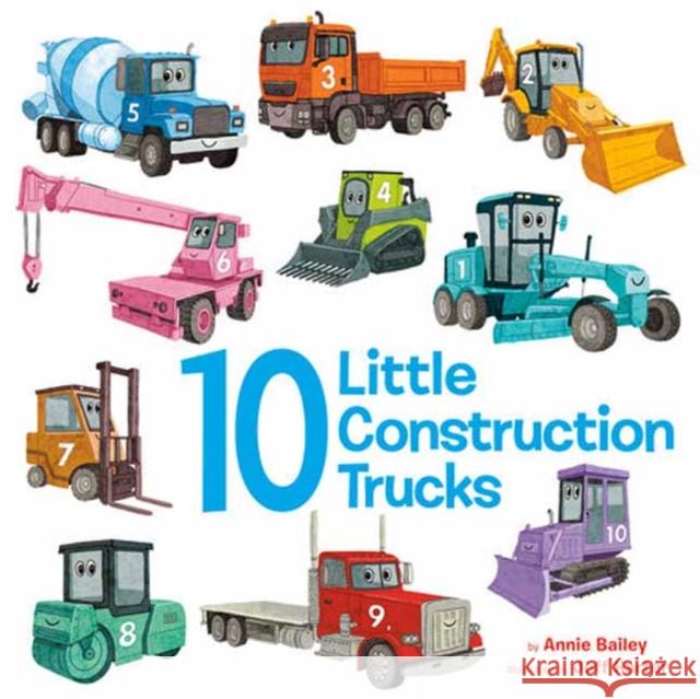 10 Little Construction Trucks Annie Bailey Jeff Harter 9780593710111 Doubleday Books for Young Readers - książka