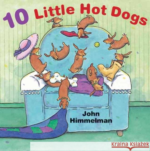 10 Little Hot Dogs John Himmelman, John Himmelman 9781477810750 Amazon Publishing - książka