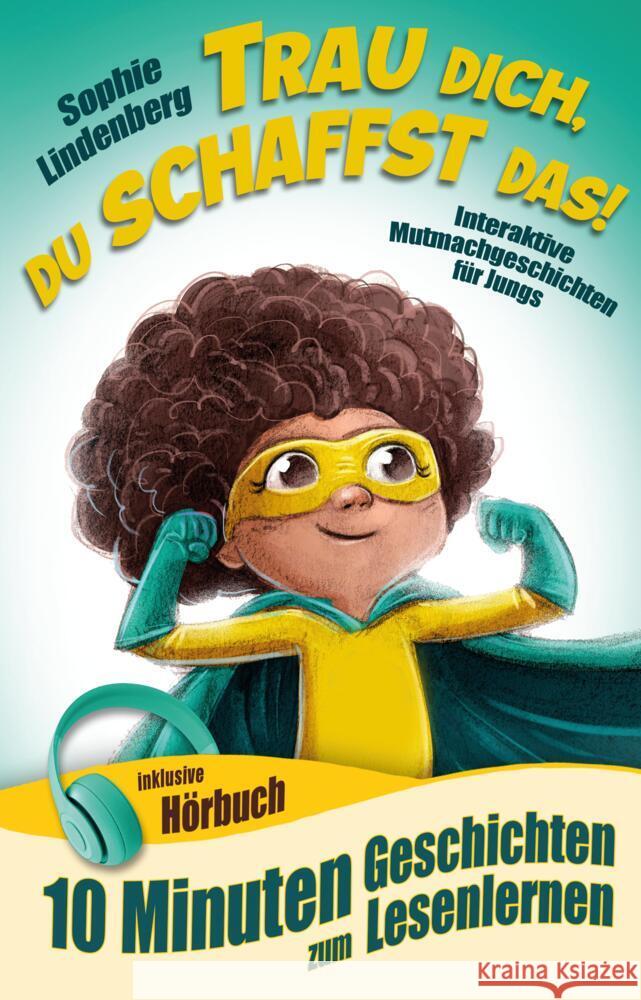 10 Minuten Geschichten zum Lesenlernen: Trau dich, du schaffst das! Lindenberg, Sophie 9783949772306 RBM Publishing - książka