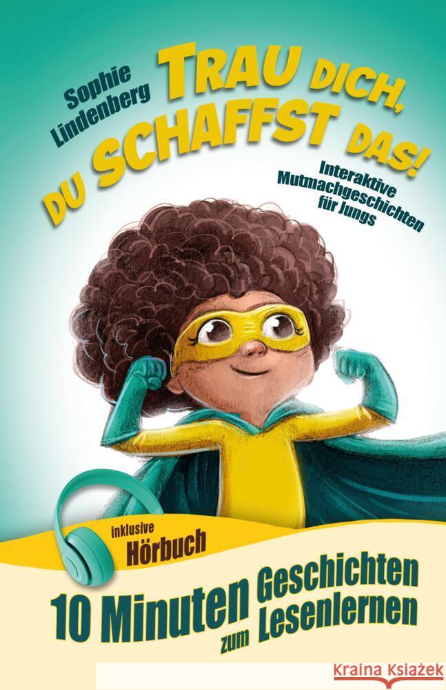 10 Minuten Geschichten zum Lesenlernen: Trau dich, du schaffst das! Lindenberg, Sophie 9783949772313 RBM Publishing - książka