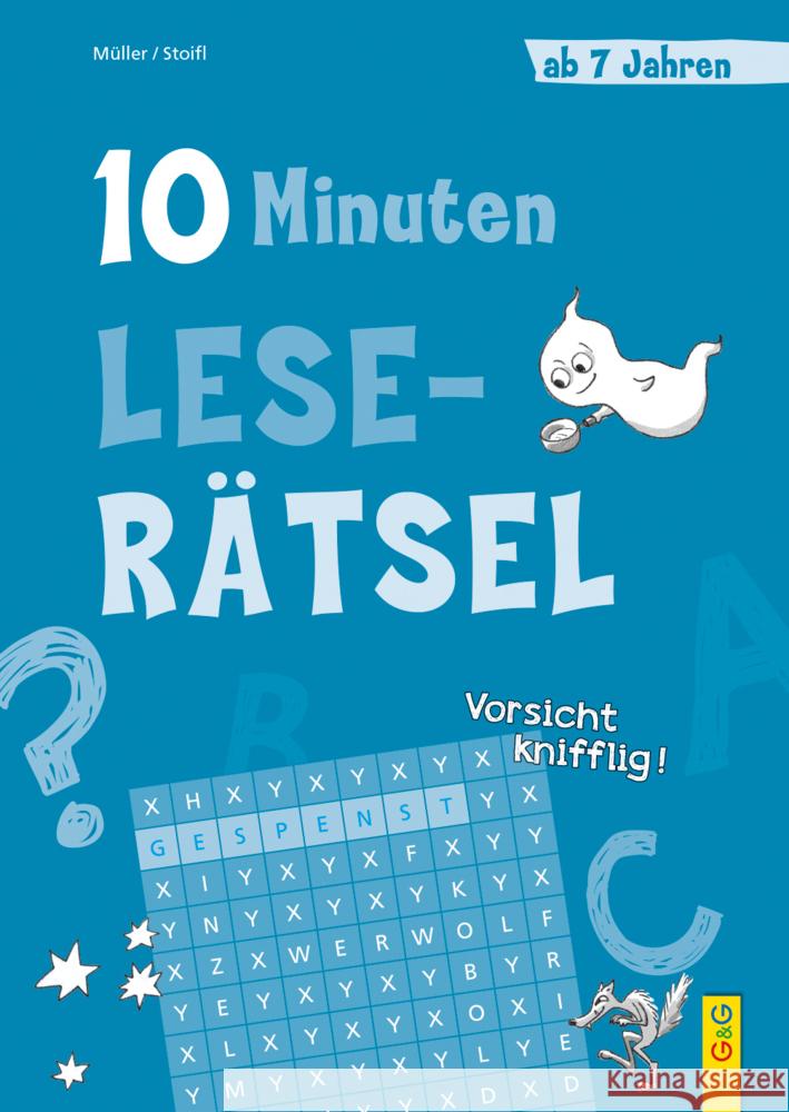 10-Minuten-Leserätsel ab 7 Jahren Müller, Verena, Stoifl, Erika 9783707423426 G & G Verlagsgesellschaft - książka