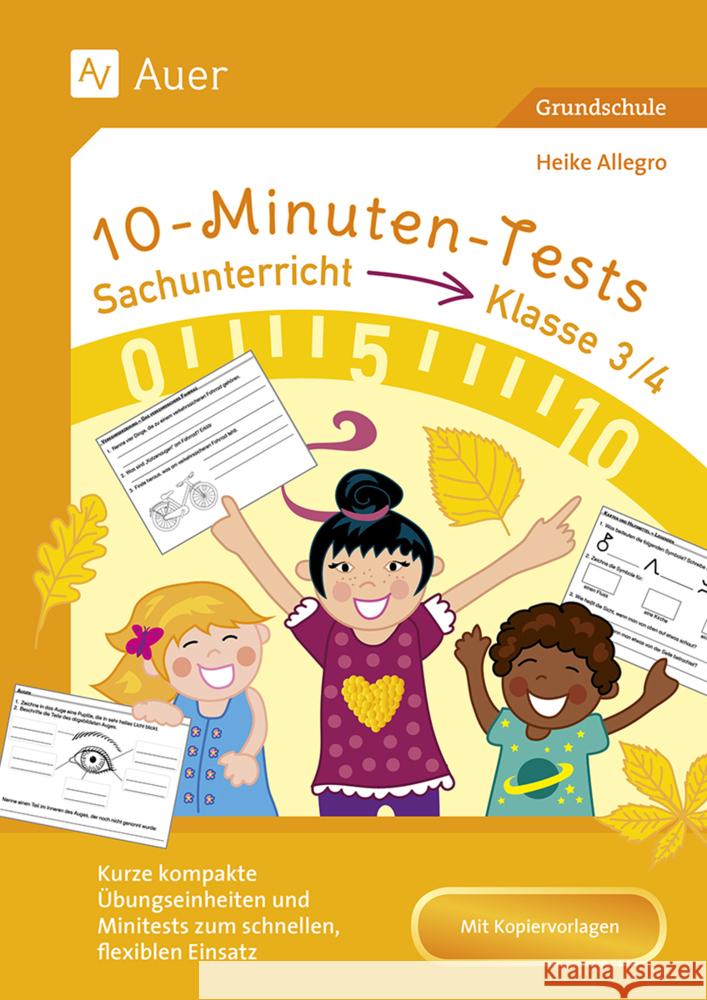 10-Minuten-Tests Sachunterricht - Klasse 3/4 Allegro, Heike 9783403088387 Auer Verlag in der AAP Lehrerwelt GmbH - książka