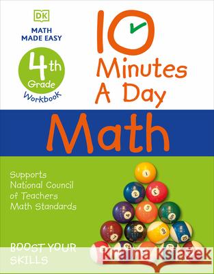 10 Minutes a Day Math, 4th Grade Vorderman, Carol 9780744031133 DK Publishing (Dorling Kindersley) - książka
