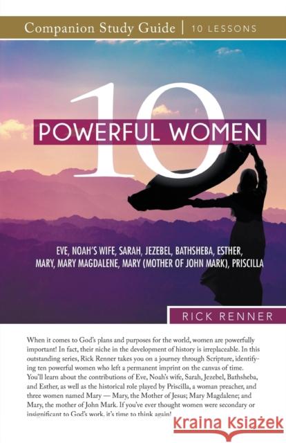 10 Powerful Women Study Guide Rick Renner, Denise Renner 9781680318951 Harrison House - książka