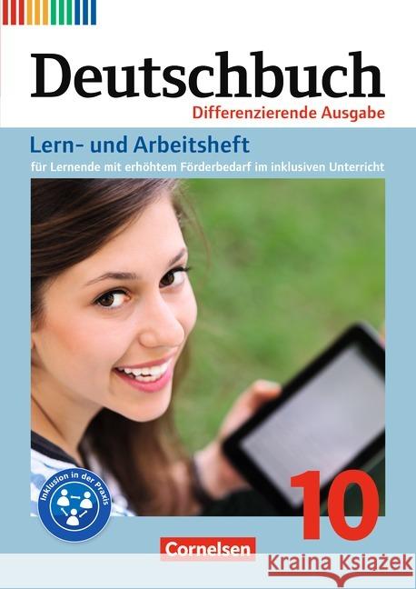 10. Schuljahr, Lern- und Arbeitsheft für Lernende mit erhöhtem Förderbedarf im inklusiven Unterricht  9783060680146 Cornelsen Verlag - książka