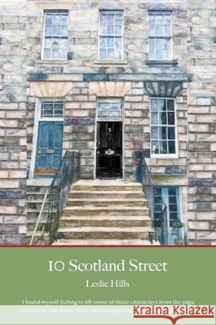 10 Scotland Street: With a foreword from Val McDermid Leslie Hills 9781910895979 Scotland Street Press - książka