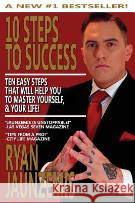 10 Steps To Success Jaunzemis, Ryan 9781512133028 Createspace - książka