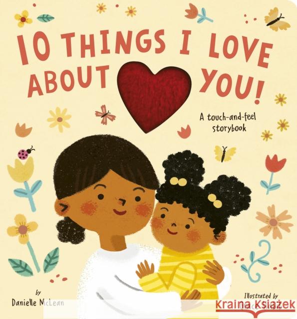 10 Things I Love about You! Danielle McLean Grace Habib 9781664350373 Tiger Tales - książka