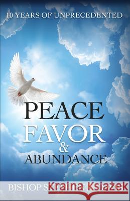10 Years of Unprecedented Peace, Favor & Abundance Stephen a. Davis 9781943294350 Dream Releaser Publishing - książka