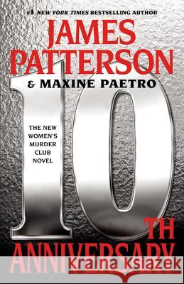 10th Anniversary James Patterson, Maxine Paetro 9780446585163 Time Warner Trade Publishing - książka