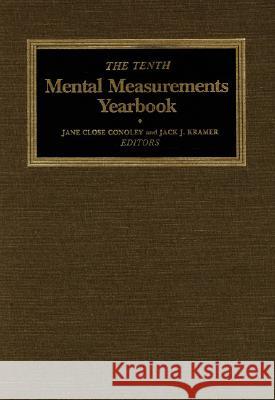 10th Mental Measurements Yearbook Jane C. Conoley Jack J. Kramer 9780910674317 Buros Institute of Mental Measurements - książka