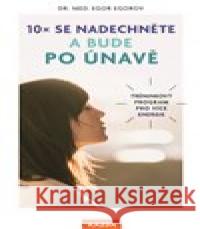 10x se nadechněte a bude po únavě Egor Egorov 9788076701427 Nakladatelství Kazda - książka