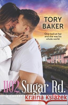 1102 Sugar Rd.: A Cherry Falls Romance Book 44 Baker, Tory 9798750859504 Independently published - książka