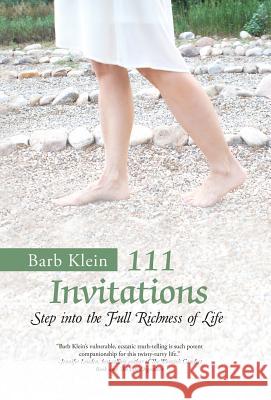 111 Invitations: Step in to the Full Richness of Life Barb Klein 9781504355285 Balboa Press - książka