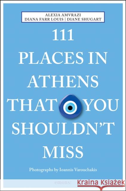 111 Places in Athens That You Shouldn't Miss Diane Shugart 9783740803773 Emons Publishers - książka