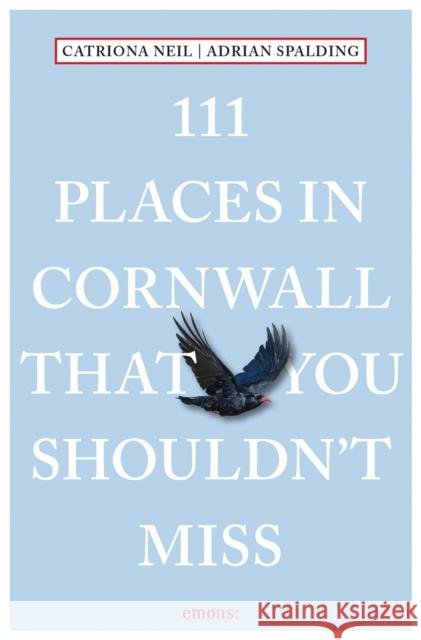 111 Places in Cornwall That You Shouldn't Miss Adrian Spalding 9783740819019 Emons Verlag GmbH - książka