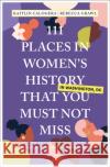111 Places in Women's History in Washington That You Must Not Miss Rebecca Grawl 9783740815905 Emons Verlag GmbH