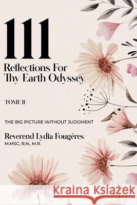 111 Reflections for Thy Earth Odyssey Tome 2 Reverend Lydi 9781964482729 Amazon Kdp Publishing - książka