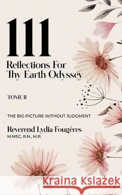 111 Reflections for Thy Earth Odyssey Tome 2 Reverend Lydi 9781964482736 Amazon Kdp Publishing - książka